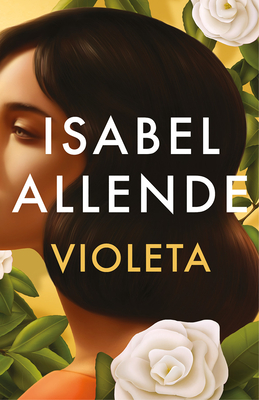 Violeta SPANISH EDITION By Isabel Allende Cover Image