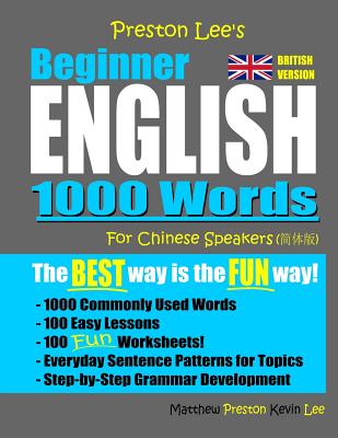 Preston Lee's Beginner English 1000 Words For Chinese Speakers (British Version) By Matthew Preston, Kevin Lee Cover Image