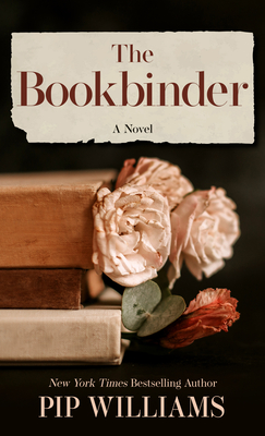 The Bookbinder By Pip Williams Cover Image