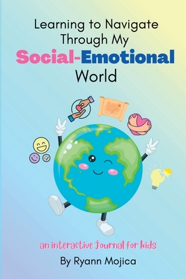 Learning to Navigate Through My Social-Emotional World Cover Image