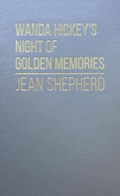 Cover for Wanda Hickey's Night of Golden Memories
