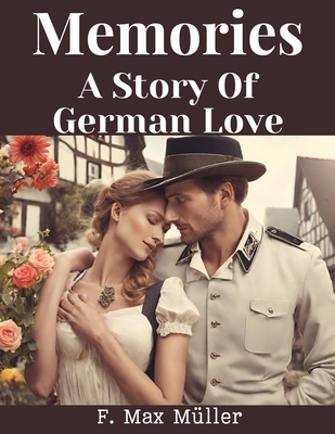 Memories: A Story Of German Love Cover Image