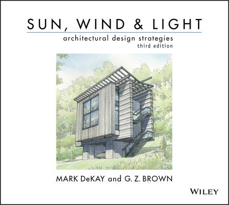 Sun, Wind, and Light: Architectural Design Strategies Cover Image