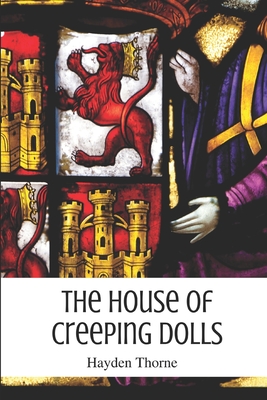 The House of Creeping Dolls Cover Image