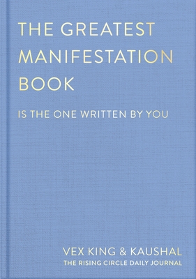 The Greatest Manifestation Book (is the one written by you) Cover Image