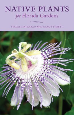 Native Plants for Florida Gardens Cover Image