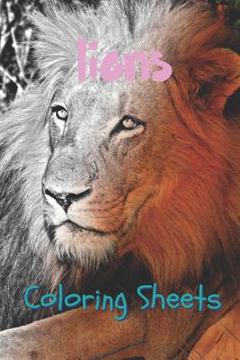 Download Lion Coloring Sheets 30 Lion Drawings Coloring Sheets Adults Relaxation Coloring Book For Kids For Girls Volume 5 Paperback Nowhere Bookshop