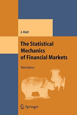 The Statistical Mechanics of Financial Markets (Theoretical and Mathematical Physics) Cover Image