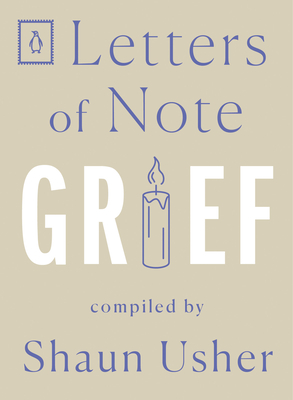 Letters of Note: Grief