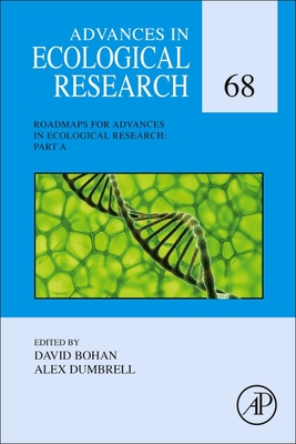Advances in Ecological Research: Roadmaps Part a: Volume 68 Cover Image