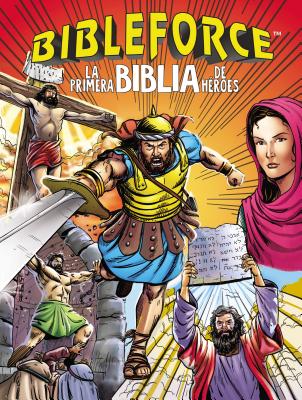 Bibleforce: La Primera Biblia de Héroes Cover Image