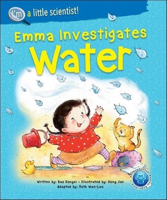 Emma Investigates Water By Dongni Bao, Boonhui Tan (Translator) Cover Image