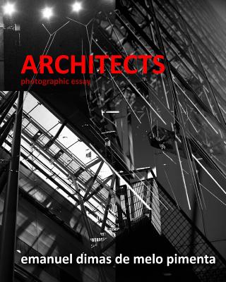 Architects: Photographic Essay Cover Image