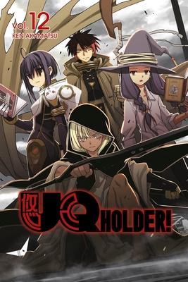 UQ HOLDER! 12 By Ken Akamatsu Cover Image