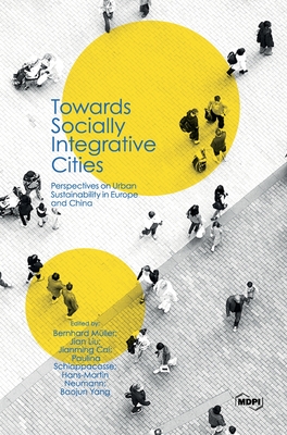 Towards Socially Integrative Cities: Perspectives on Urban Sustainability in Europe and China Cover Image