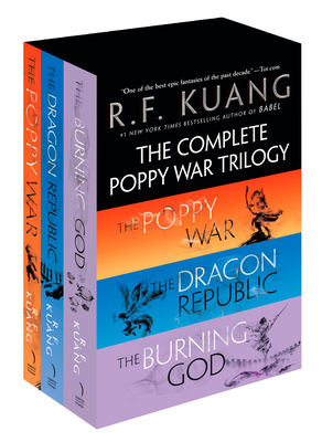 The Complete Poppy War Trilogy Boxed Set: The Poppy War / The Dragon Republic / The Burning God By R. F. Kuang Cover Image