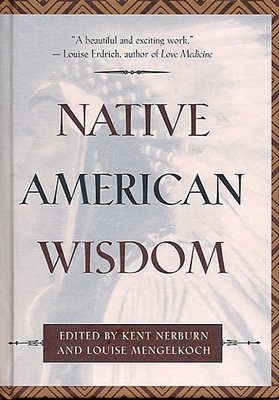 Native American Wisdom (Classic Wisdom Collections) Cover Image