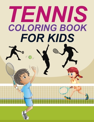 Tennis Coloring Book For Kids: Cute Tennis Coloring Book Cover Image