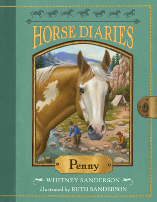 Horse Diaries #16: Penny By Whitney Sanderson, Ruth Sanderson (Illustrator) Cover Image