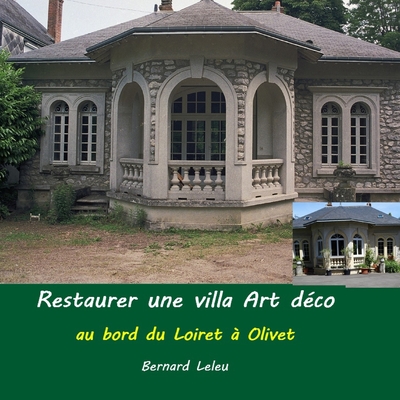 Restaurer une villa Art déco Cover Image