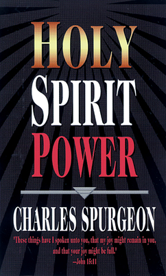 Holy Spirit Power By Charles H. Spurgeon Cover Image