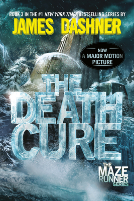 Cover for The Death Cure (Maze Runner, Book Three) (The Maze Runner Series #3)