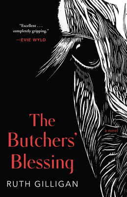 The Butchers' Blessing By Ruth Gilligan Cover Image