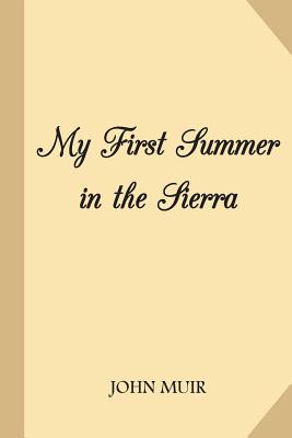 My First Summer in Sierra By John Muir Cover Image
