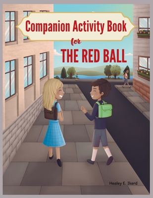 Companion Activity Book for The Red Ball Cover Image