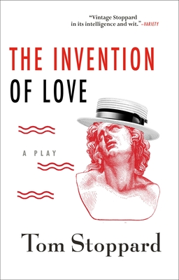 The Invention of Love By Tom Stoppard Cover Image