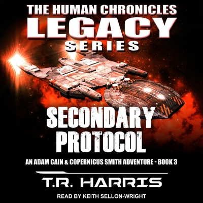 Secondary Protocol: An Adam Cain and Copernicus Smith Adventure (MP3 CD)
