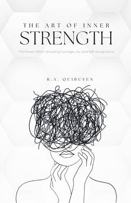 The Art of Inner Strength (Paperback) | Harvard Book Store