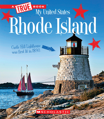 Rhode Island (A True Book: My United States): A Geronimo Stilton Adventure (A True Book (Relaunch)) Cover Image