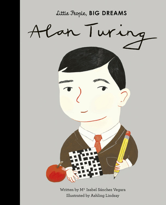 Alan Turing (Little People, BIG DREAMS) Cover Image