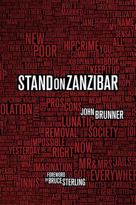 Stand on Zanzibar: The Hugo Award-Winning Novel