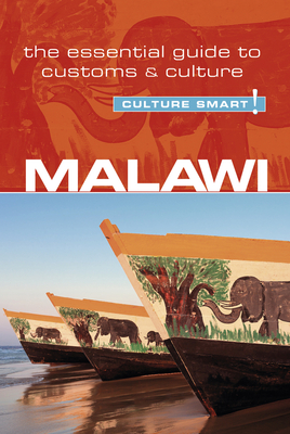 Malawi - Culture Smart! : The Essential Guide to Customs & Culture Cover Image