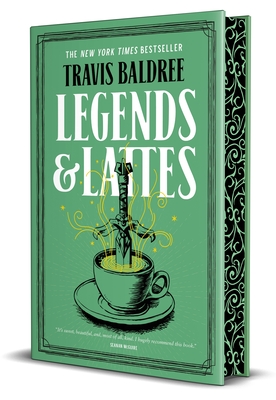 Legends & Lattes: A Novel of High Fantasy and Low Stakes, Deluxe Edition