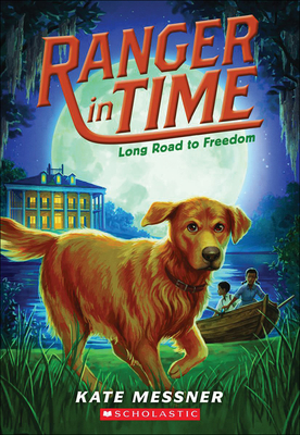 Long Road to Freedom (Ranger in Time #3) By Kate Messner Cover Image