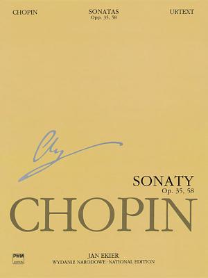 Sonatas, Op. 35 & 58: Chopin National Edition 10a, Vol. X By Frederic Chopin (Composer), Jan Ekier (Editor) Cover Image