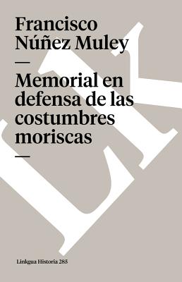 Memorial en defensa de las costumbres moriscas Cover Image