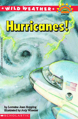 Hurricanes! (Hello Reader, Level 4) (Hello Reader! Science)