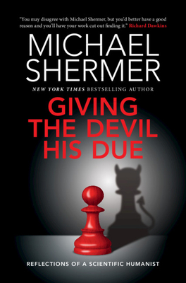 Giving the Devil His Due: Reflections of a Scientific Humanist Cover Image