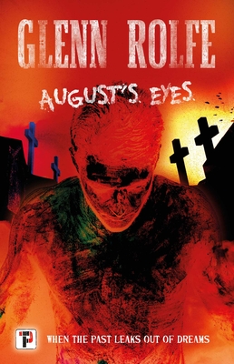 August's Eyes By Glenn Rolfe Cover Image