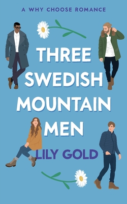 Three Swedish Mountain Men By Lily Gold Cover Image
