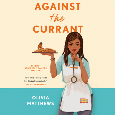 Against the Currant By Olivia Matthews, Janina Edwards (Read by) Cover Image