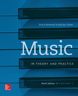 Music in Theory and Practice, Vol. 1 with Workbook By Bruce Benward, Marilyn Saker Cover Image