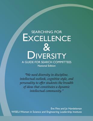 Searching for Excellence & Diversity: A Guide for Search Committees -- National Edition Cover Image