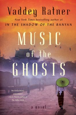 Music of the Ghosts: A Novel Cover Image