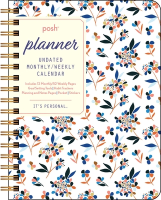 Posh: Planner Undated Monthly/Weekly Calendar: White Tossed Floral Cover Image