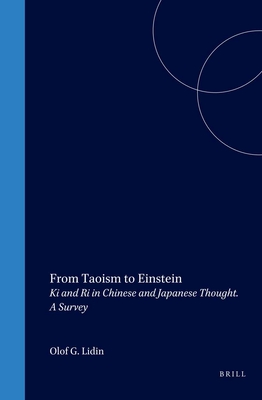 From Taoism to Einstein: KI and Ri in Chinese and Japanese Thought. a Survey Cover Image